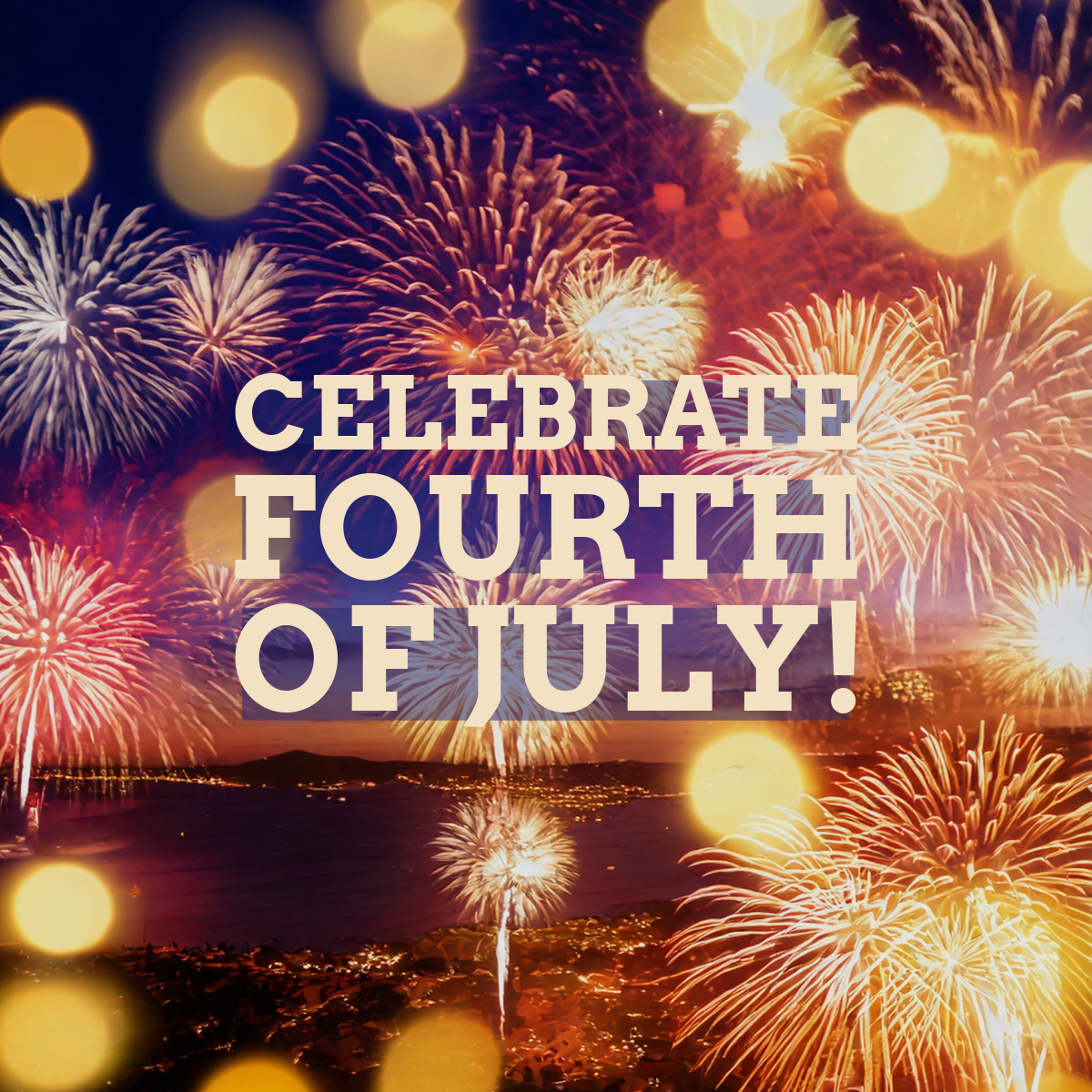 Fourth of July!